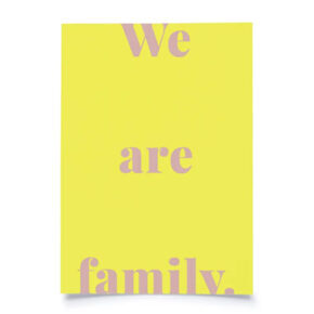 Postkarte 
"We are family" 