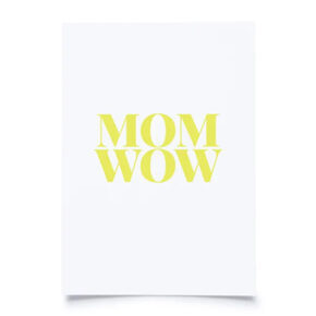 Postkarte 
"Mom Wow" 