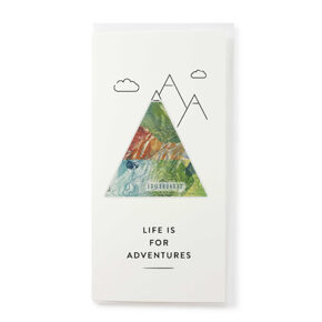Folded card
"Life is for adventure" 