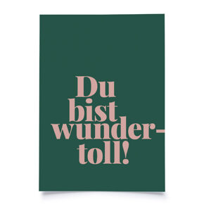 Postcard
"Du bist wundertoll!" 